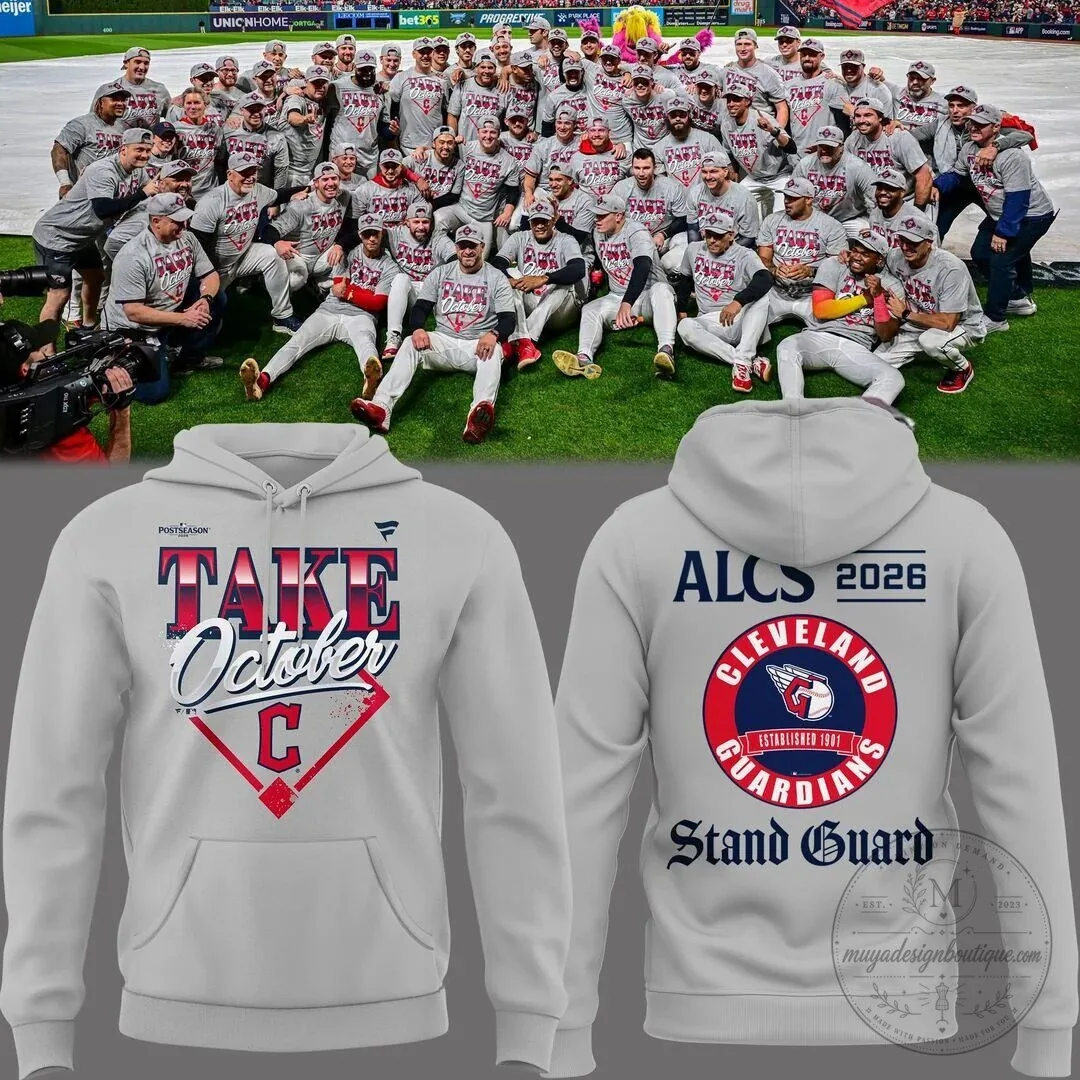 Cleveland Guardians Take October 2026 ALCS Stand Guard Hoodie