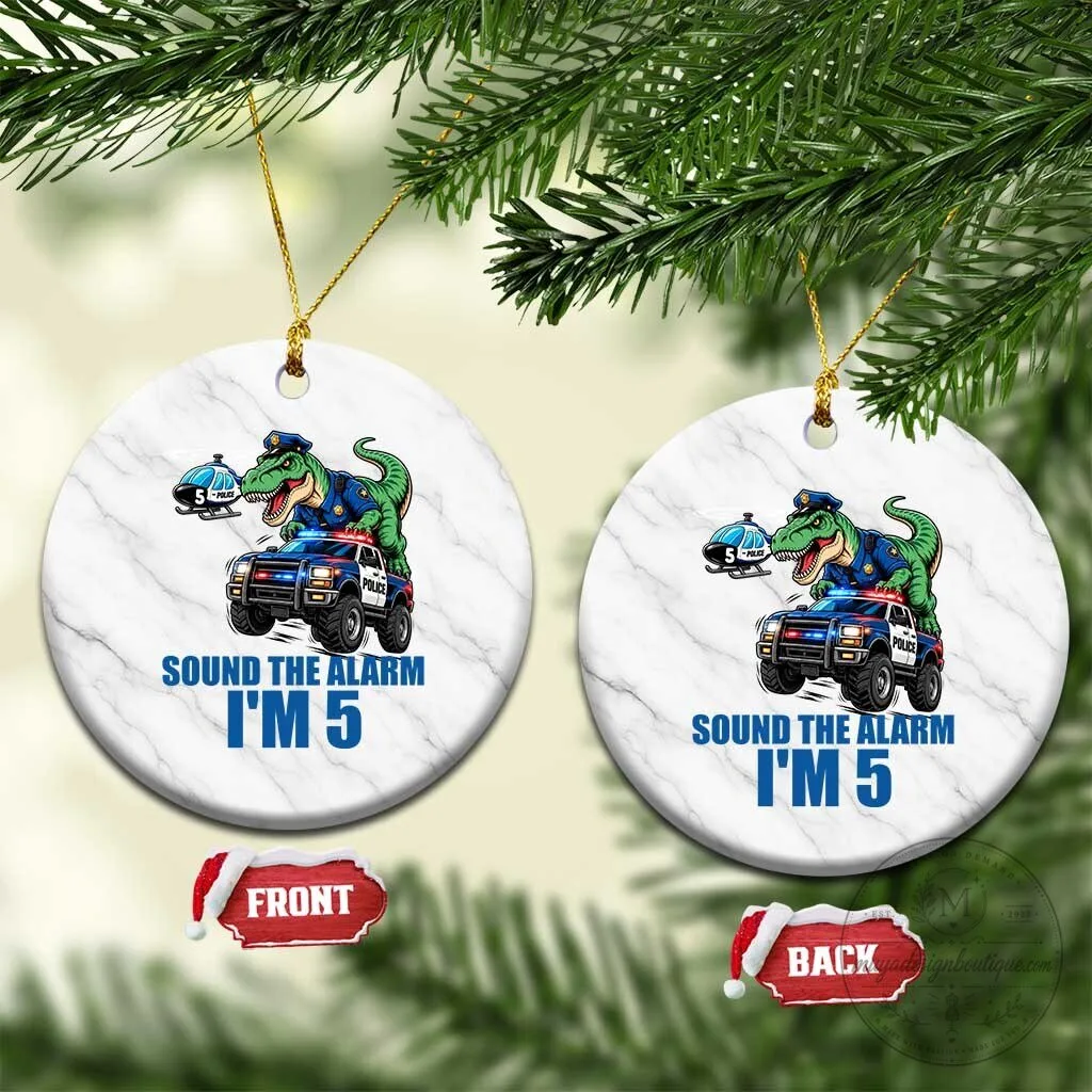 Fifth Birthday Police Car Dinosaur Sound The Alarm I'm 5 Ceramic Ornament 2 Fifth Birthday Police Car Dinosaur Sound The Alarm I'm 5 Ceramic Ornament